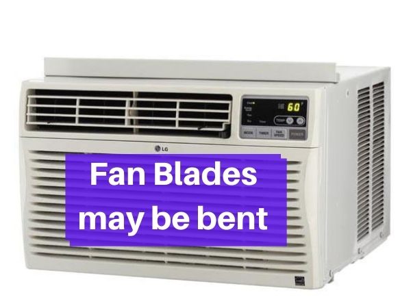 Fan Blades may be bent