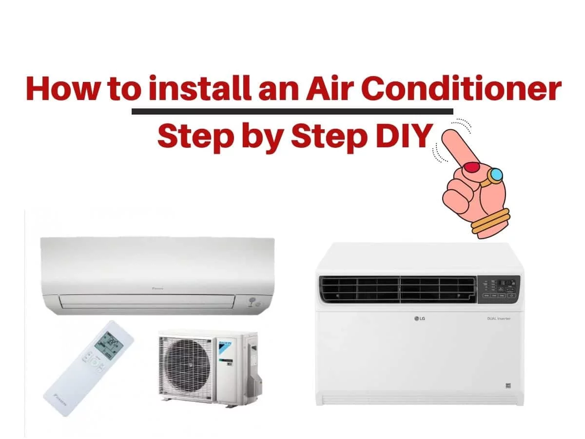How to install an Air Conditioner Step by Step DIY