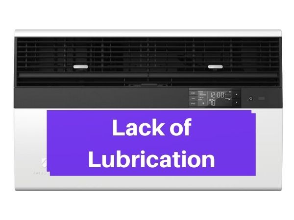 Lack of Lubrication