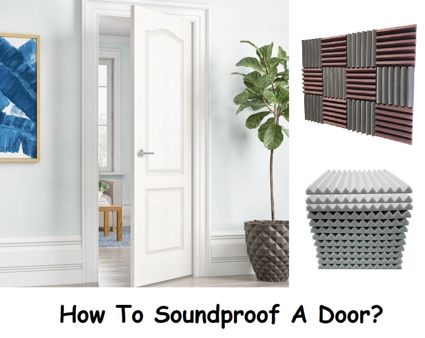 How To Soundproof A Door