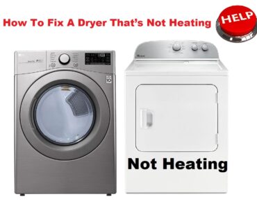 How To Fix A Dryer That’s Not Heating