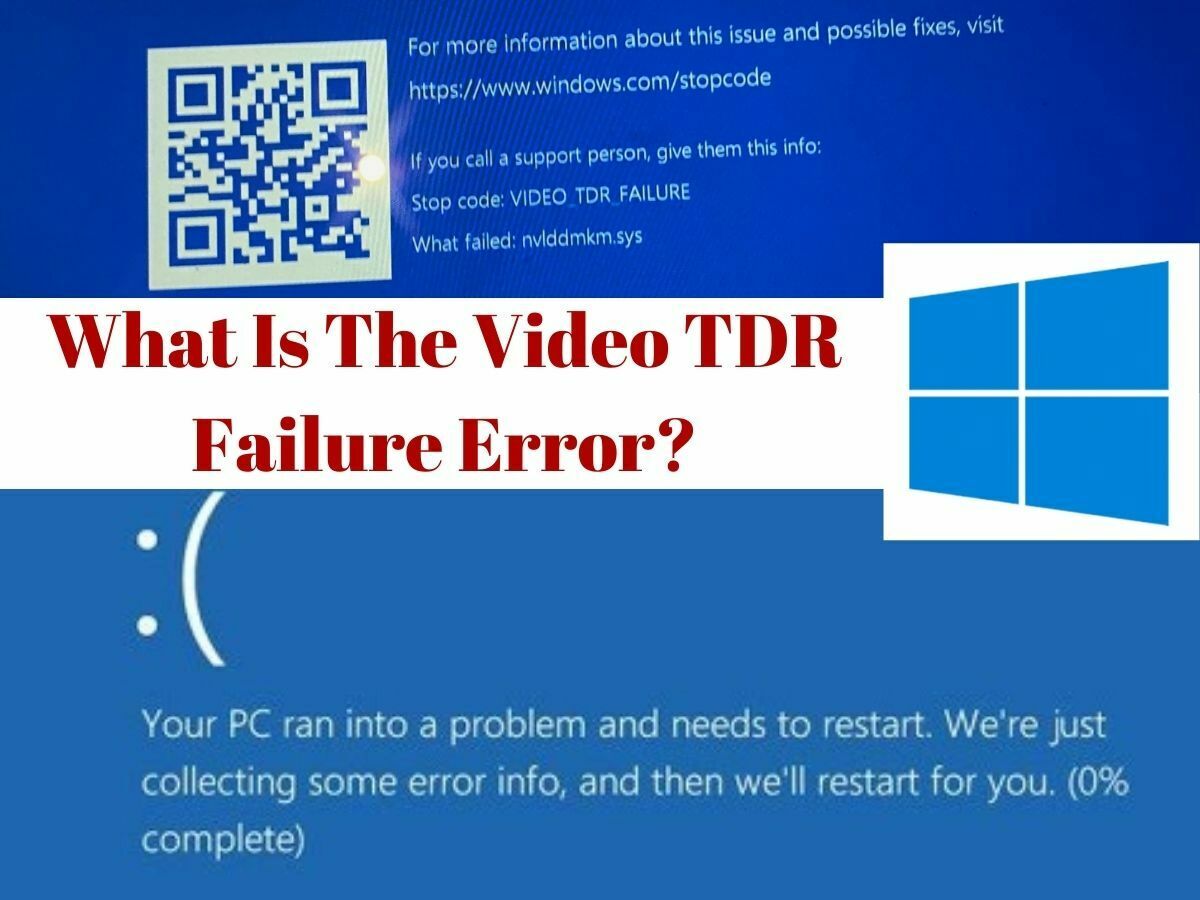 How To Fix The “Video TDR Failure” Error On Windows 11/10?